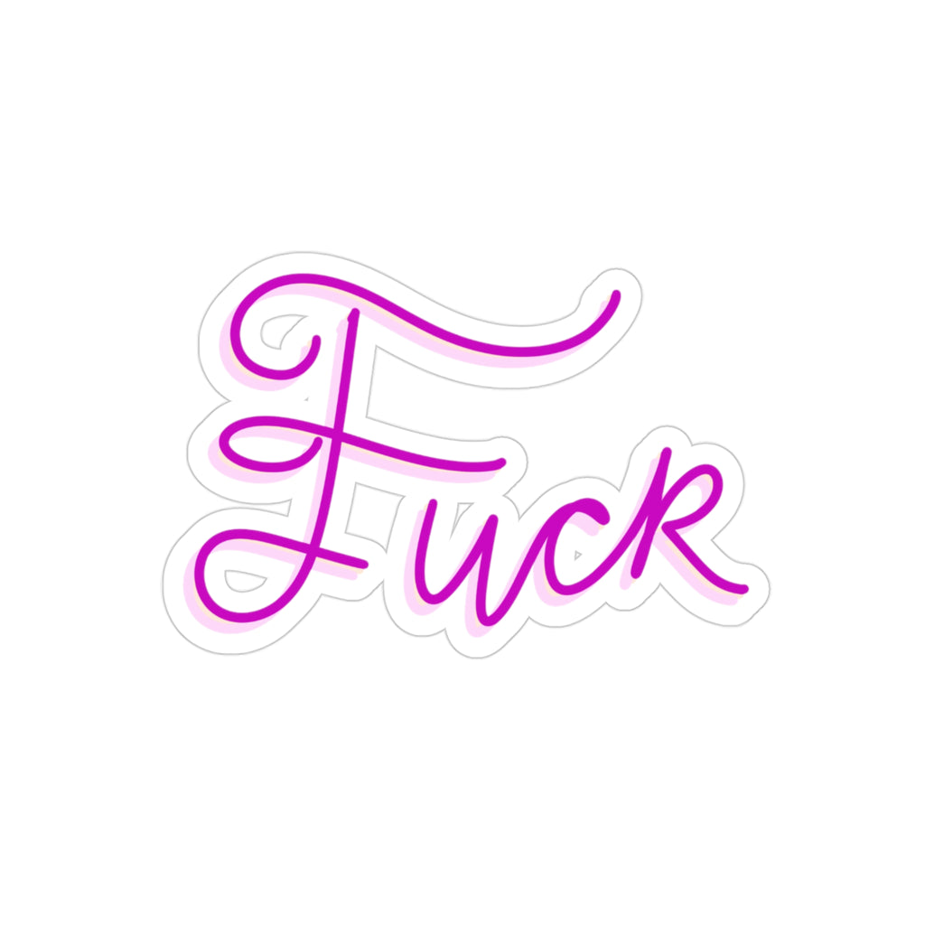 Fancy Fuck vinyl sticker