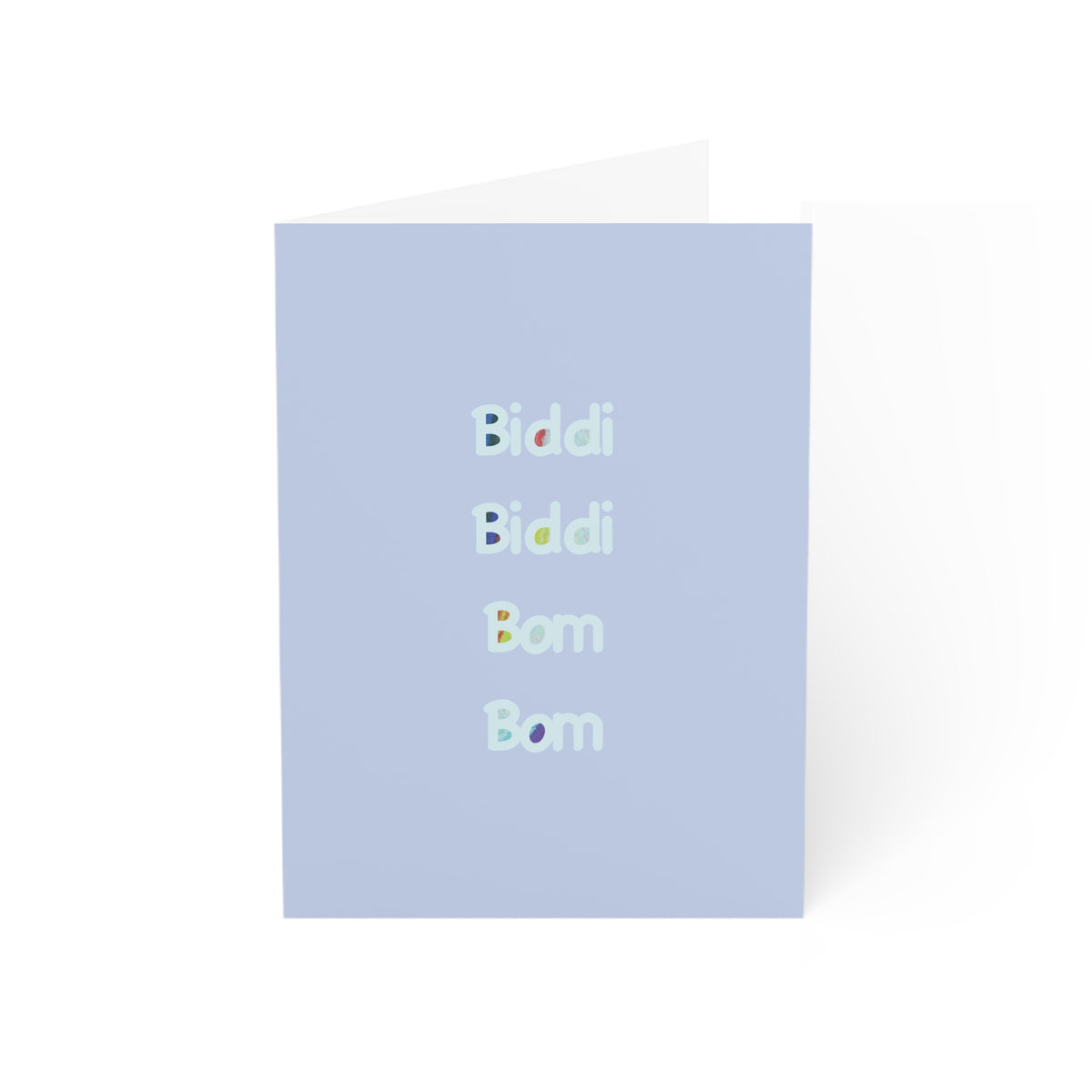 “Biddi Biddi Bom Bom” greeting card