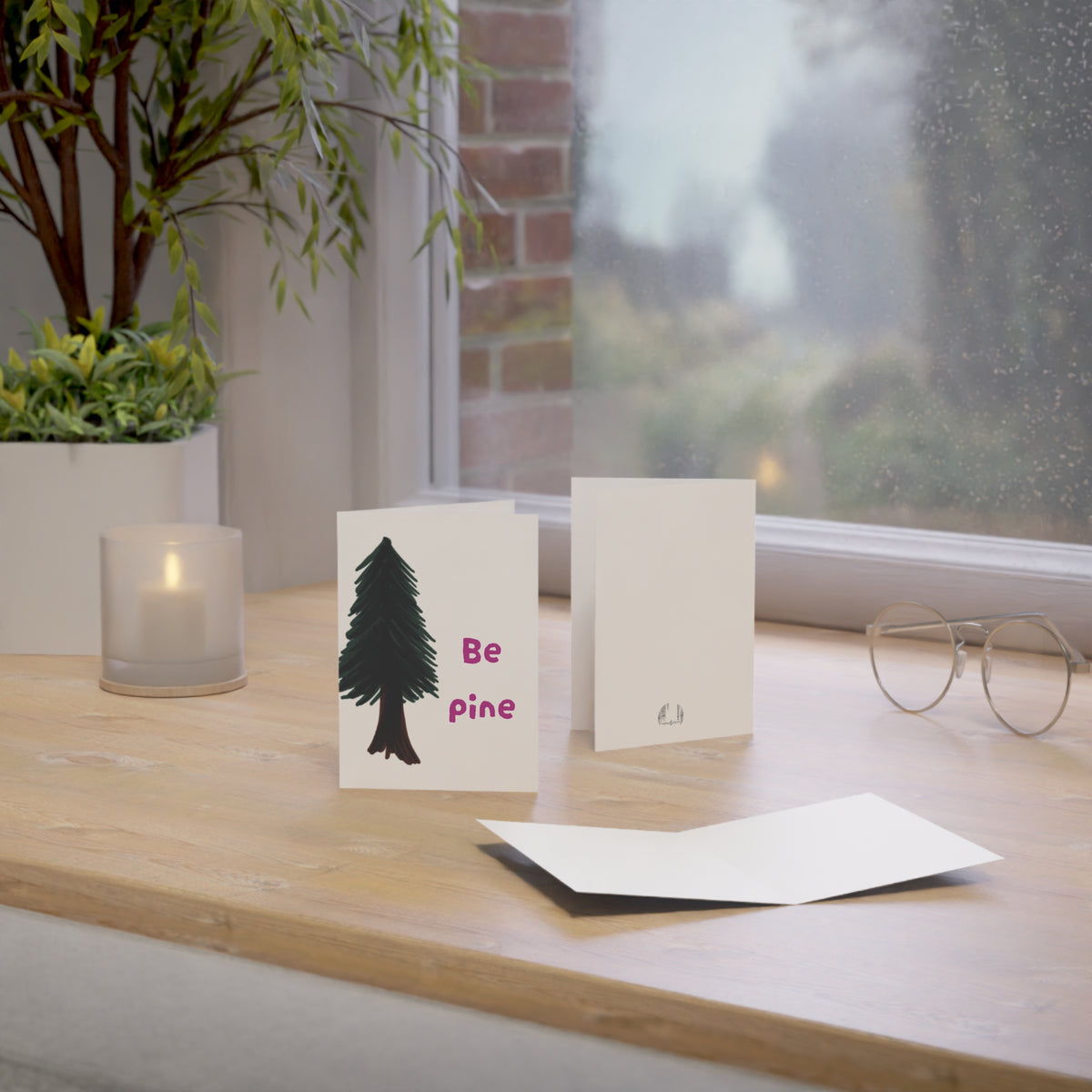 Be Pine Greeting Card