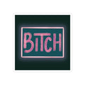 Neon 'BITCH' Vinyl Sticker