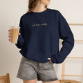 'I am tired' Crewneck Sweatshirt